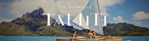 Le nouveau clip de Tahiti Tourisme fait rêver avec magie